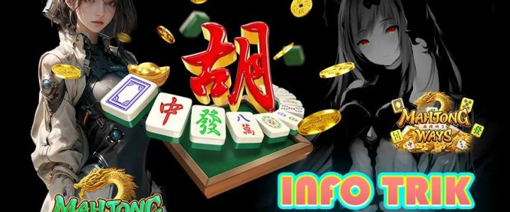 ACC4D : INFO MAHJONG 2 JITU DENGAN POLA BARUNYA